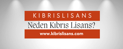 Neden Kıbrıs Lisans ?